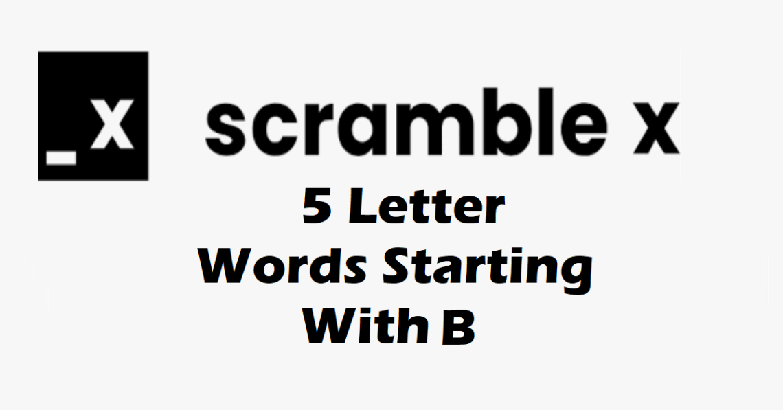 5 letter words that start with b